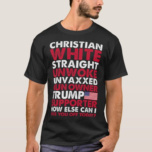 Witte Straight Ontwaakt Ongevaagde Trump-supporter T-shirt (Voorkant)
