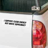 Witte suprematie bumper met schone energie bumpersticker (Op Truck)