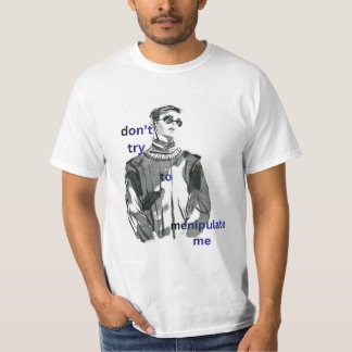 witte t-shirt met boy don't try to manipulate me