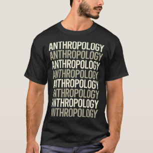 Witte Tekst Antropologie Antropoloog T-shirt