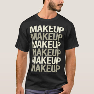 Witte tekst make-up t-shirt
