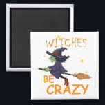 Witte vierkant, magneet<br><div class="desc">Witches Be Crazy Home Kitchen & Dining,  wil gek zijn,  halloween Magnets,  2021 hallowen,  party Kitchen Accessoires,  gekke wensen,  trick or treat,  halloween party Gift Square Magnet Classic Collectie.</div>