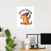 Wittle Wizard Funny Lizard Pun Poster (Thuiskantoor)
