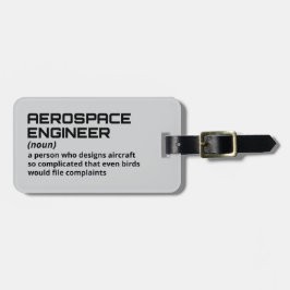Witty Aerospace Engineer Travel Bagagelabel