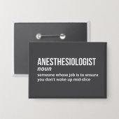 Witty Anesthesiologist Definitie Button (Voorkant / Achterkant)