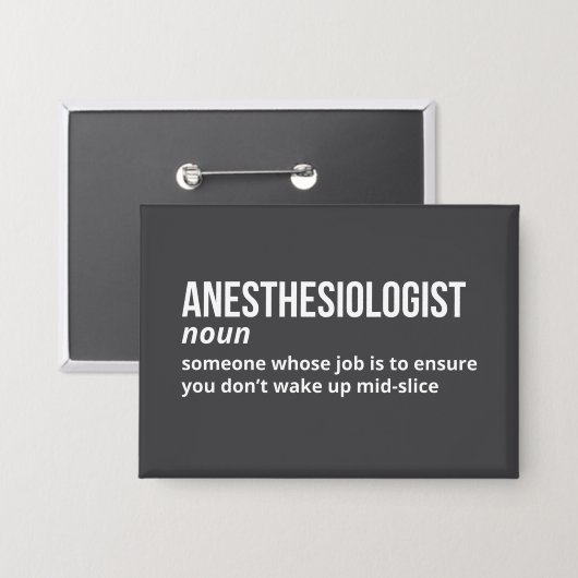Witty Anesthesiologist Definitie Button (Voorkant / Achterkant)