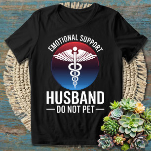 Witty Couple Statement - Emotionele steun echtgeno T-shirt