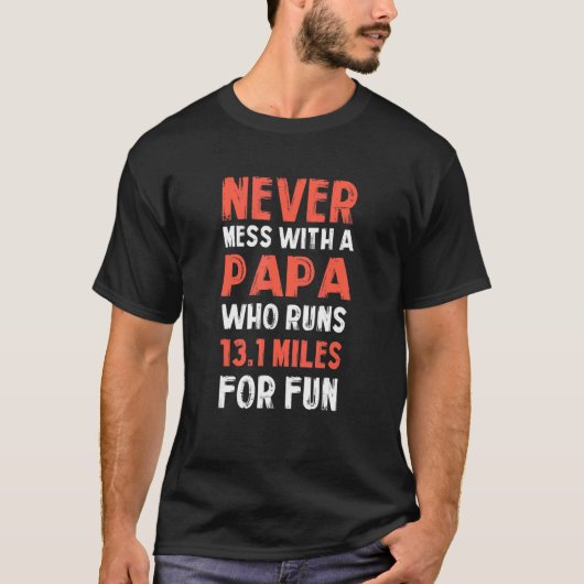 Witty Father Relatives Sayings Pappy T-shirt (Voorkant)