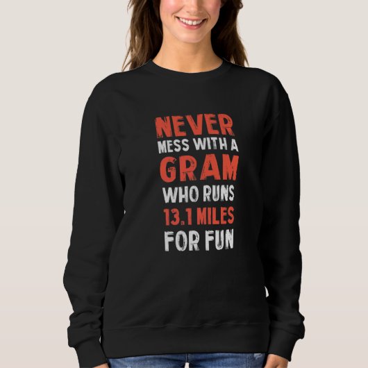 Witty Granny Relatives Sayings Grandmother  1 Trui (Voorkant)