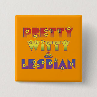  Witty Lesbian Vierkante Button 5,1 Cm