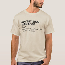 Witty Marketing Manager T-shirt