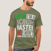 Witty Scrum Master Agile Project Management Gift T-shirt (Voorkant)
