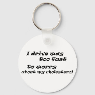 Witty slogans die snel grap maken citeert nieuwigh sleutelhanger