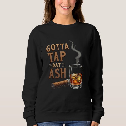 Witty Tap Dat Ash Sigaar Trui (Voorkant)