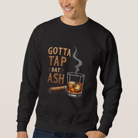 Witty Tap Dat Ash Sigaar Trui (Voorkant)