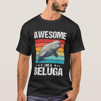 Witwalvis Beluga's Mooie Net als een Beluga T-shirt