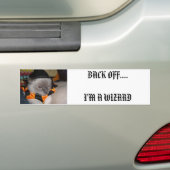 Wizard Dorje, BACK OFF...IK BEN EEN WIZARD Bumpersticker (Op auto)