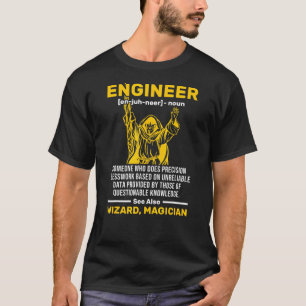Wizard Engineer Definition Civil Mechanical Engine T-shirt