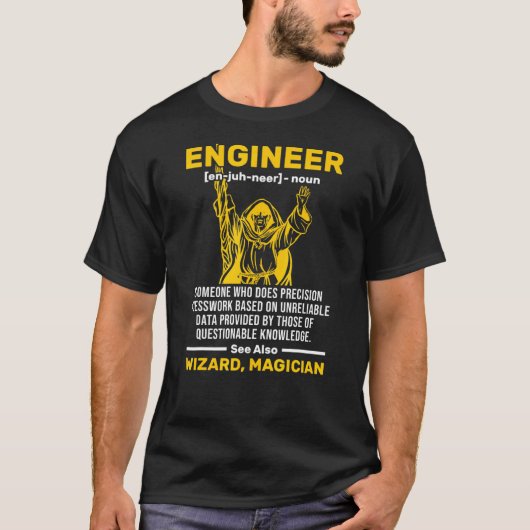 Wizard Engineer Definition Civil Mechanical Engine T-shirt (Voorkant)