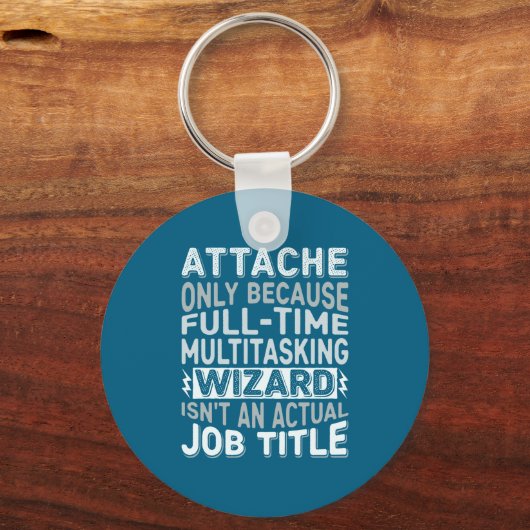 Wizard Job Title Quote - Funny Attache Long Sleeve Sleutelhanger (Voorkant)