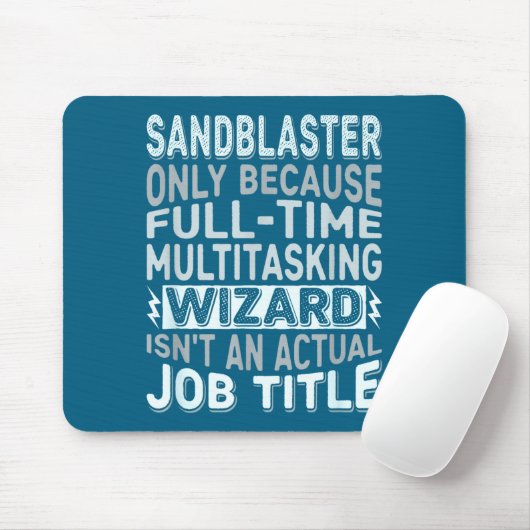 Wizard Job Title Quote - Funny Sandblaster Muismat (Met muis)
