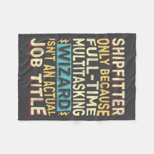 Wizard Job Title Quote - Funny Shipfitter  Fleece Deken (Voorkant (Horizontaal))