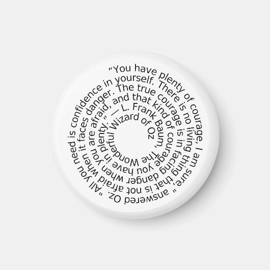 Wizard of Oz courage quote magnet (Voorkant)