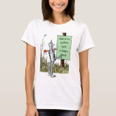  wizard voor Oz, Tinman Reading Sign T-shirt (Voorkant)