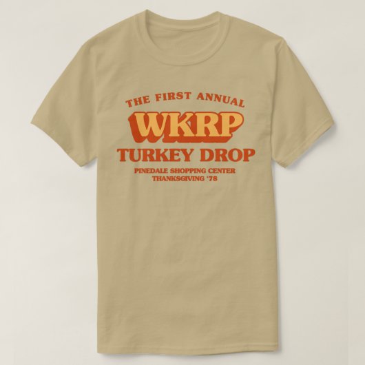 Wkrp Turkey Drop 1 T-shirt (Design voorkant)