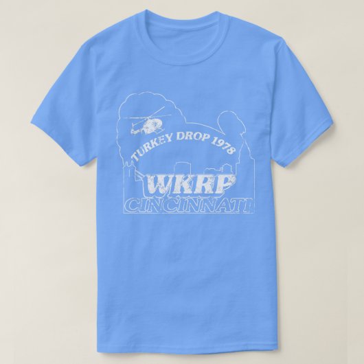 WKRP Turkije Drop T-shirt (Design voorkant)