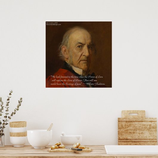 Wm Gladstone & Power of Love Quote Poster (Keuken)