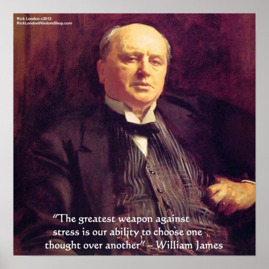 Wm James "Stress Cure" Wisdom Quote Poster door Ri (Voorkant)