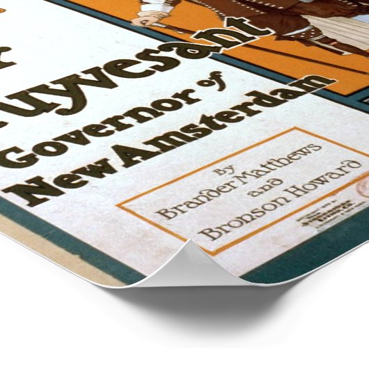 WmH Crane as Peter Stuyvesant Governor of New Amst Poster (Hoek)