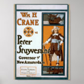 WmH Crane as Peter Stuyvesant Governor of New Amst Poster (Voorkant)