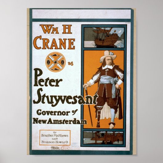 WmH Crane as Peter Stuyvesant Governor of New Amst Poster (Voorkant)