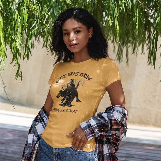 Wo Bäume gedeihen, werden Träume genossen - Baum T-shirt