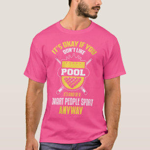 Wo Biljart Grappige Sport Biljart Speler Pool Plan T-shirt