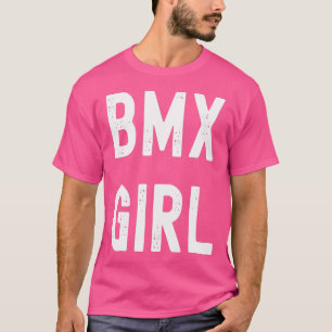 Wo Bmx Lover Bmx Girl T-shirt