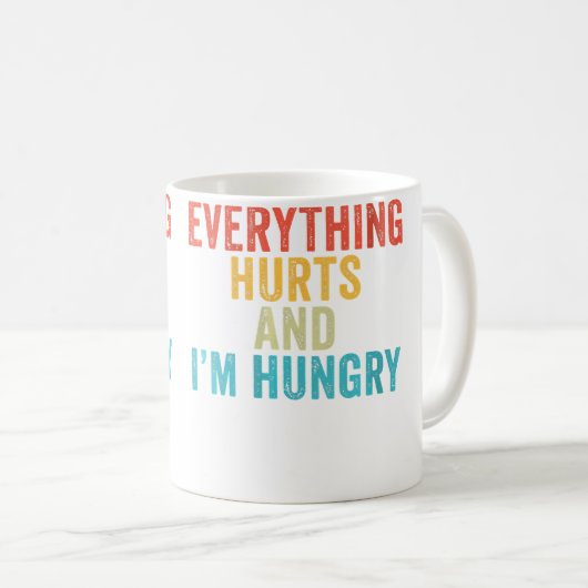 Wo Everything Hurts I'M Hungry Funny Running Marat Koffiemok (Voorkant rechts)