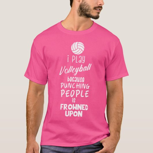 Wo Funny Volleyball I Play Volleyball T-shirt (Voorkant)