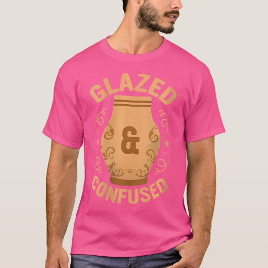 Wo Glazed Confused Pottery Ceramics Artist T-shirt (Voorkant)