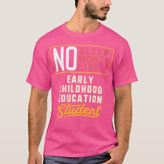 Wo Grappige Vroegkindse Onderwijsmajor Student T-shirt (Voorkant)