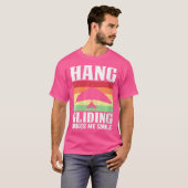 Wo Hang Gliding Makes Me Smile T-shirt (Voorkant volledig)