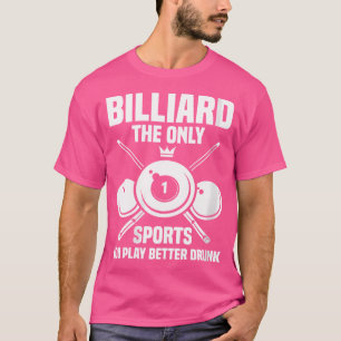 Wo Hobby Biljart Speler Pool Biljart Funny Bill T-shirt
