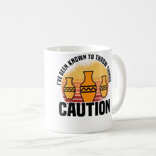 Wo I'Ve Been Known To Throw Things Pottery Ceramic Koffiemok (Voorkant rechts)