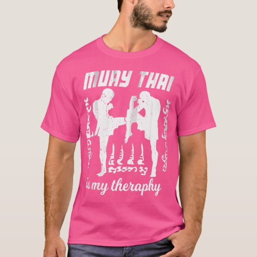 Wo Muay Thai is mijn therapie Muay Thai T-shirt (Voorkant)