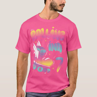 Wo Rol In 7 Achterprint Roller Skate Verjaardag T-shirt