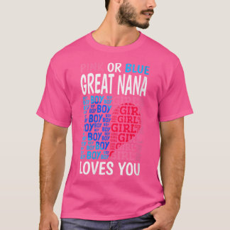 Wo Roze Of Blau Geweldige Nana Houdt Van Jou Gesla T-shirt
