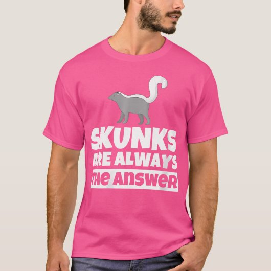 Wo Skunk Lover Funny Skunks Humor T-shirt (Voorkant)