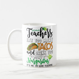 Wo Sommige Leraren Eten Te Veel Tacos Drinken Te V Koffiemok